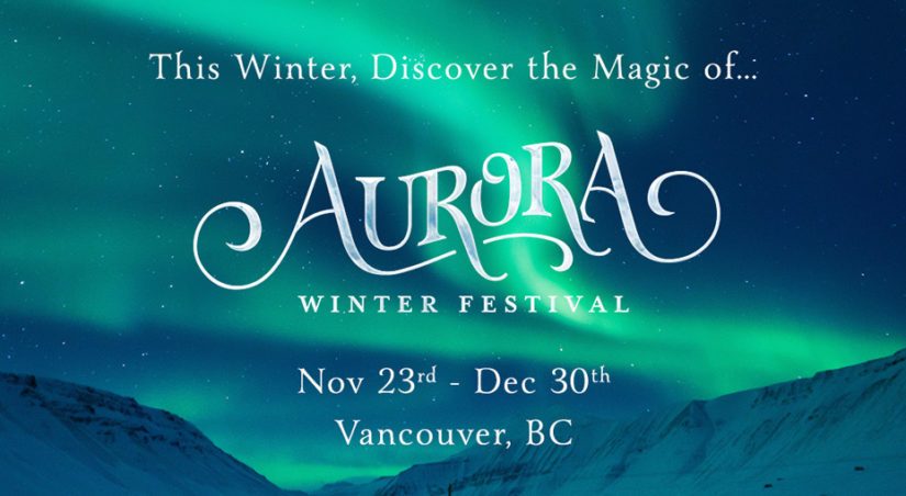 Aurora Winter Festival in Vancouver