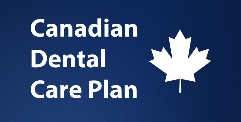 Logo featuring the phrase "Canadian Dental Care Plan" alongside a white maple leaf on a blue background.